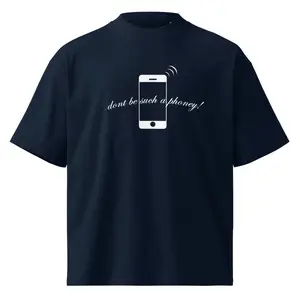 Don't Be Such a Phoney | Funny Shirt for Teens and Adults