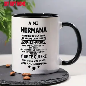 1pc 'A Mi Hermana' Inspirational Ceramic Coffee Mug - Heartfelt Message for Sister, Perfect Summer Winter Drinkware Gift, Safe & Comfortable Grip, Room Decor, Home Decor, Party Gift, Birthday Gift, Holiday Gifts