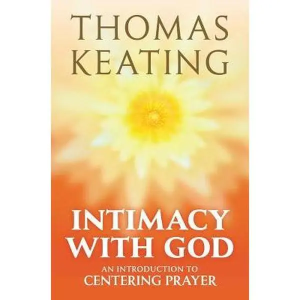 USED Book - Intimacy with God An Introduction to Centering Prayer by Keating, Thomas (Paperback) - english