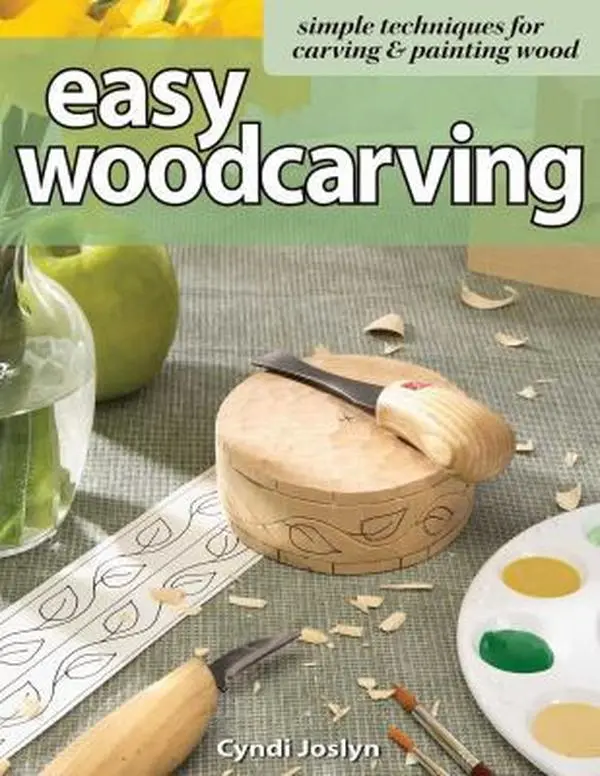 USED-Easy Woodcarving: Simple Techniques for Carving and Painting Wood by Joslyn, Cyndi (Paperback)