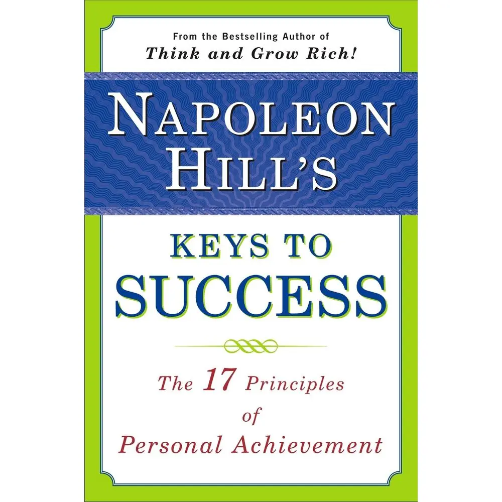 USED Book - Napoleon Hill's Keys to Success: The 17 Principles of Personal Achievement by Hill, Napoleon (Paperback) - english