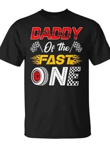 Daddy Of The Fast One 1st Birthday Race Car Family T-Shirt| Unisex, Casual Crew Neck, Pure 220G, Trendy Streetwear, Comfortable, All-season, Regular Fit