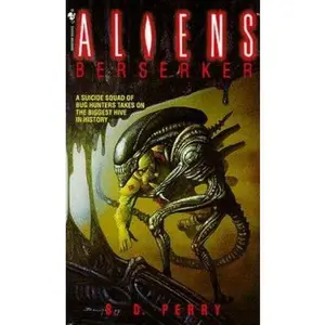 USED-Berserker (Aliens) by S. D. Perry (Paperback)
