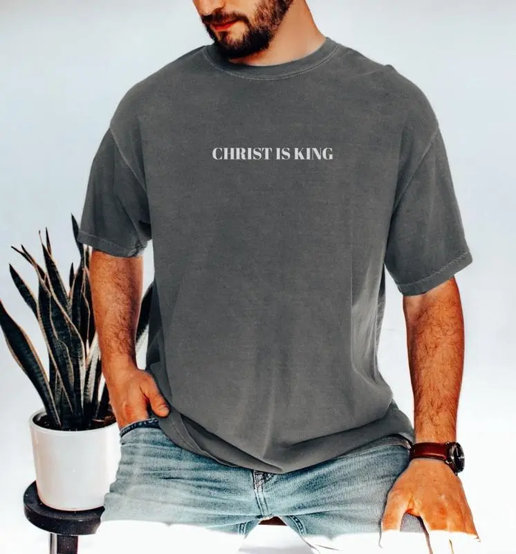 #Christ is King Shirt- Jesus Shirts- Mens Christian TShirt- Jesus clothing- Unisex T-shirt Cotton- Menswear- Gift My Dad-women's shirt