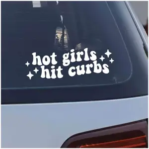 Hot Girls Hit Curbs Vinyl Decal, Water Bottle Sticker, Car Rearview Mirror, Laptop Bumper Sticker, Funny Bumper Sticker, Cute Car Sticker, Car Accessories Gift (5.9 Inches Wide, White)