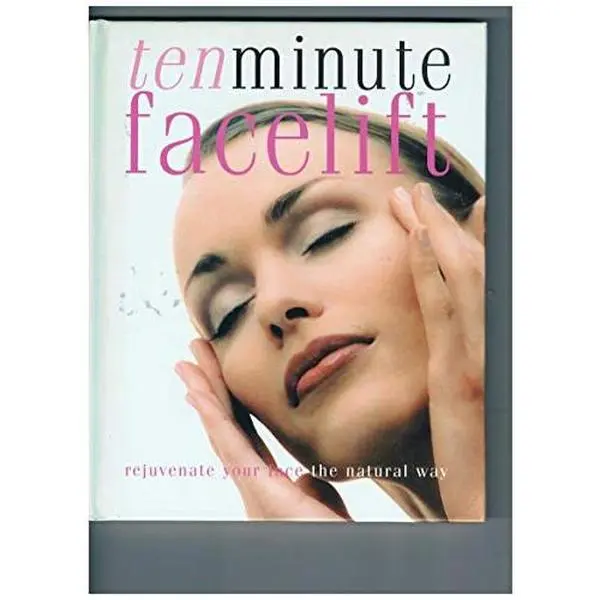 USED-Ten Minute Facelift (Rejuvenate Your face the Natural Way) by Jennie Harding (Hardcover)