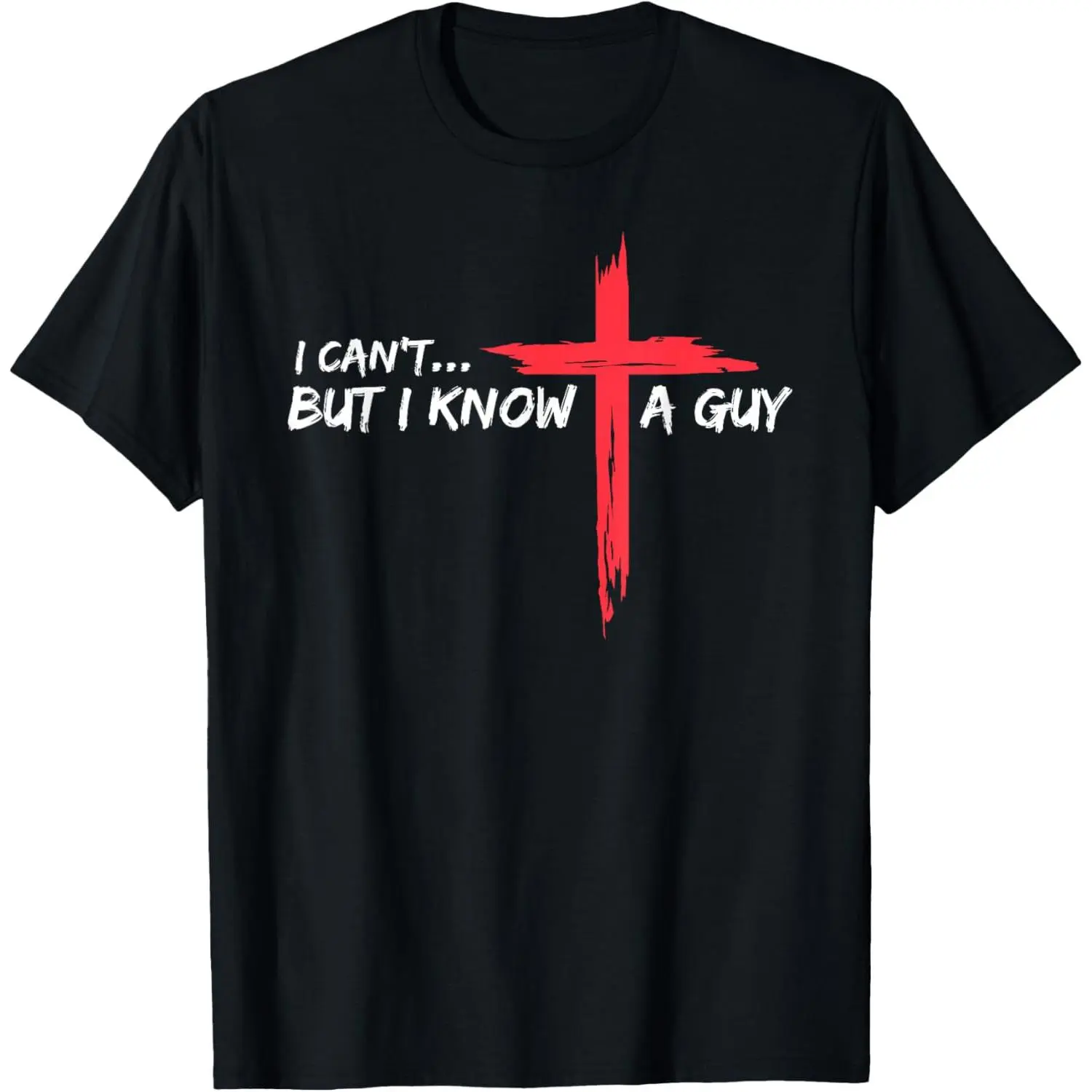 Men's Christian Graphic Print T-Shirt - 100% Natural Cotton, 'I Know A Guy' Funny Text Design, Casual Short-Sleeve, Round Neck, Moisture Absorbent, Regular Fit, Machine Washable, No Irritation, Christian Menswear Top