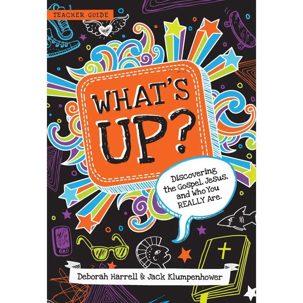 USED Book - What's Up? Teacher Guide: Discovering the Gospel, Jesus, and Who You Really Are (Teacher Guide) by Harrell, Deborah (Paperback) - english