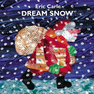 USED-Dream Snow by Carle, Eric (Hardcover)