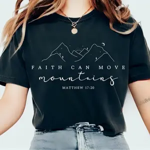 Faith Can Move Mountains TShirt, Christian Gift, Faith T-Shirt, Jesus TShirt, Bible Verse Crewneck, Minimal Christian Tee