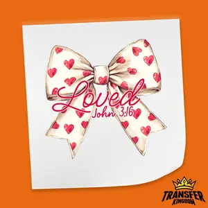 Loved John 3:16 Design - Valentine's Day DTF Heat Transfer Sheet