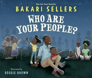 Who Are Your People? by Bakari Sellers||Reggie Brown [Paperback Book]