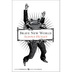 Brave New World by Aldous Huxley [Paperback Book]