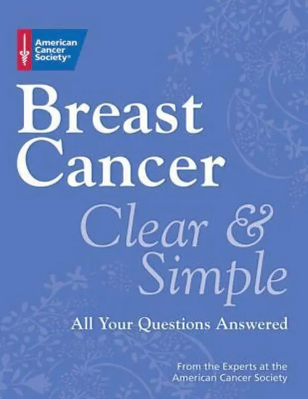 USED Book - Breast Cancer Clear & Simple: All Your Questions Answered by American Cancer Society (Paperback) - english