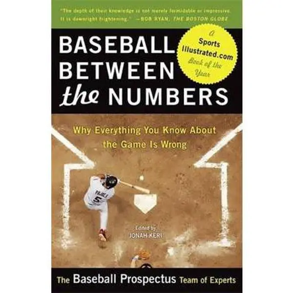 USED Book - Baseball Between the Numbers: Why Everything You Know about the Game Is Wrong by Keri, Jonah (Paperback) - english