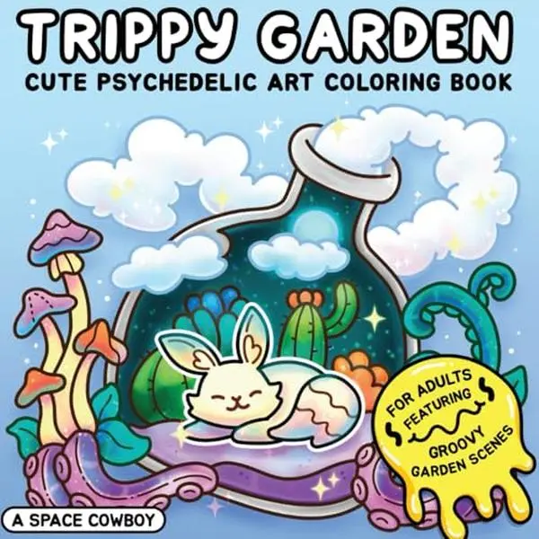 Trippy Garden: Cute Psychedelic Art Coloring Book for Adults Featuring Groovy Garden Scenes