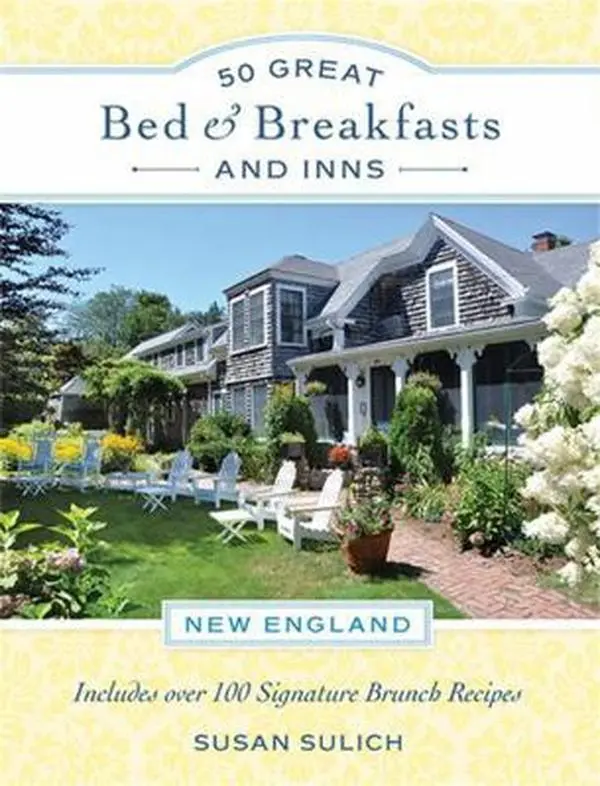 USED Book - 50 Great Bed & Breakfasts and Inns: New England: Includes Over 100 Signature Brunch Recipes by Sulich, Susan (Paperback) - english