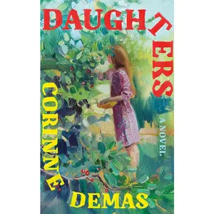 Daughters -- Corinne Demas - Hardcover