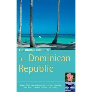 USED-The Rough Guide to the Dominican Republic 3 (Rough Guide Travel Guides) by Sean Harvey (Paperback)