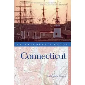 USED-An Explorer's Guide Connecticut by Cantele, Andi Marie (Paperback)