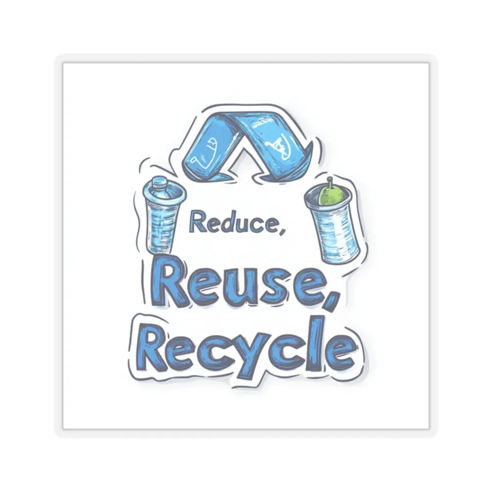 Eco-Conscious "Reduce, Reuse, Recycle" Kiss-Cut Stickers - USA Crafted - Kiss-Cut Stickers