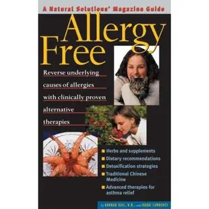 USED Book - Allergy Free: An Alternative Medicine Definitive Guide by Konrad Kail (Paperback) - english