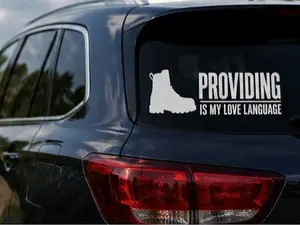 Providing Is My Love Language Vinyl Adhesive Decal