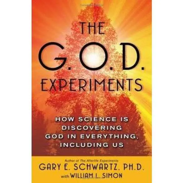 USED Book - The G.O.D. Experiments: How Science Is Discovering God In Everything, Including Us by Gary E. Schwartz (Hardcover) - english