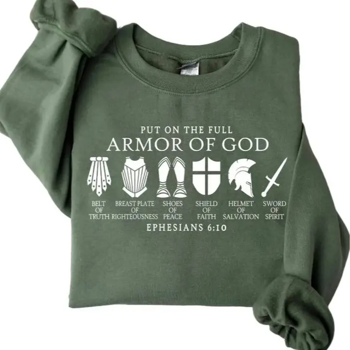 Put on The Full Armor of God SweatShirt, Christian Gifts, Catholic SweatShirt, Christian Shirts, Religious Gifts For Women, Christian Bible Verse