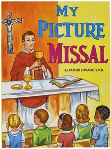 My Picture Missal   Paperback – Picture Book, November 30, 2011