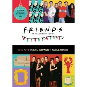 Friends: The Official Advent Calendar, Volume 2 by Insight Editions