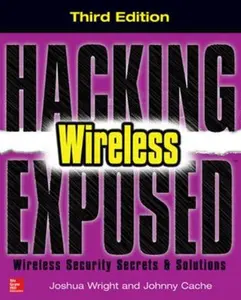USED-Hacking Exposed Wireless: Wireless Security Secrets & Solutions by Wright, Joshua (Paperback)