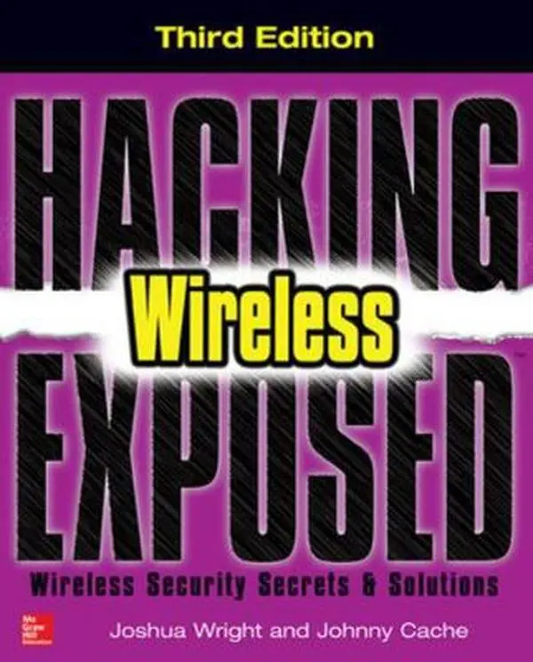 USED-Hacking Exposed Wireless: Wireless Security Secrets & Solutions by Wright, Joshua (Paperback)