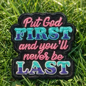Pocket or hat Patches Put God first and you’ll never be last