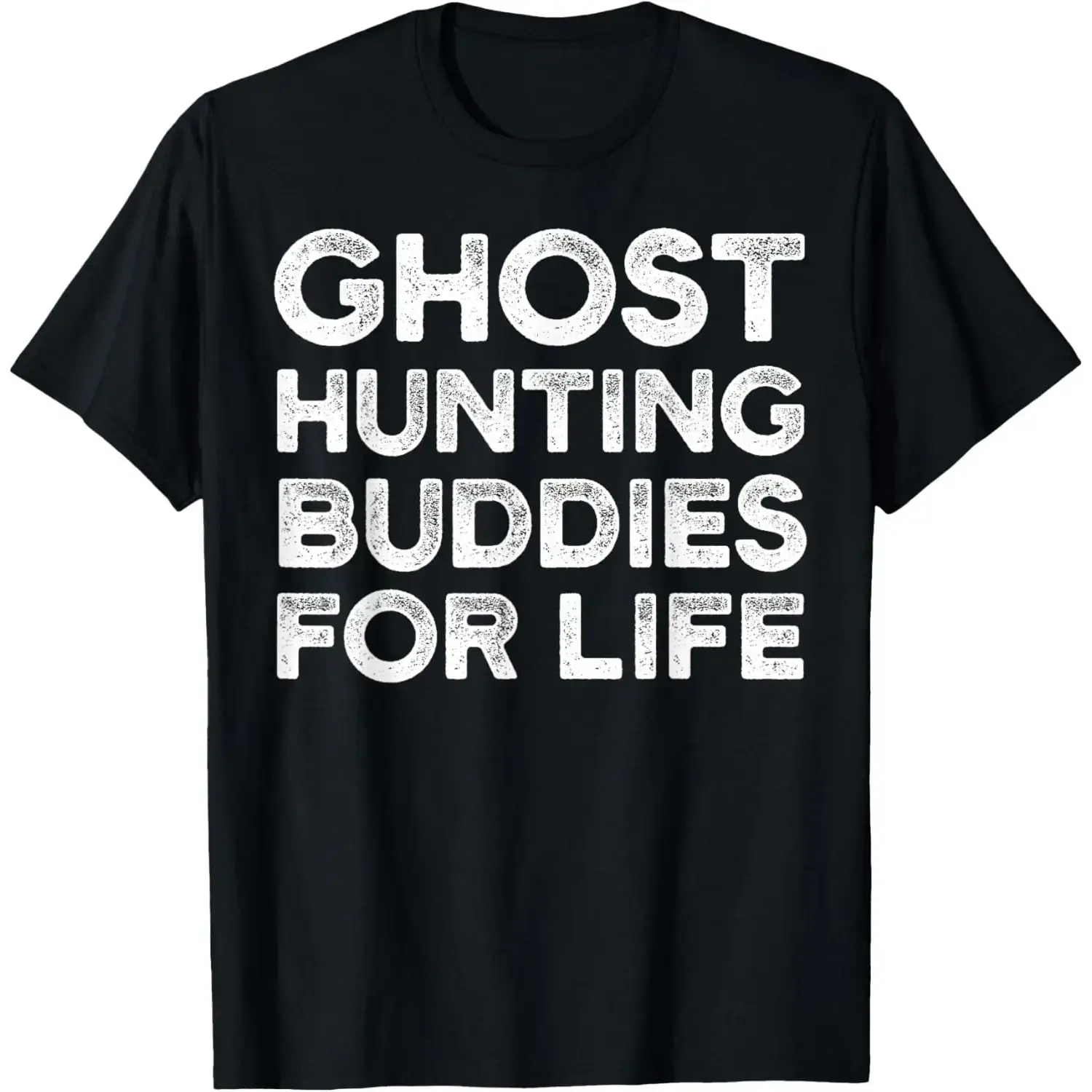 Men's Ghost Adventures Comfy Breathable Smooth Fabric Short-Sleeve Round Neck Casual T-Shirt - Unisex Ghost Hunting Buddies For Life Gift