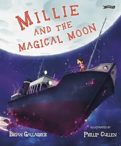 USED-Millie and the Magical Moon by Gallagher, Brian (Hardcover)