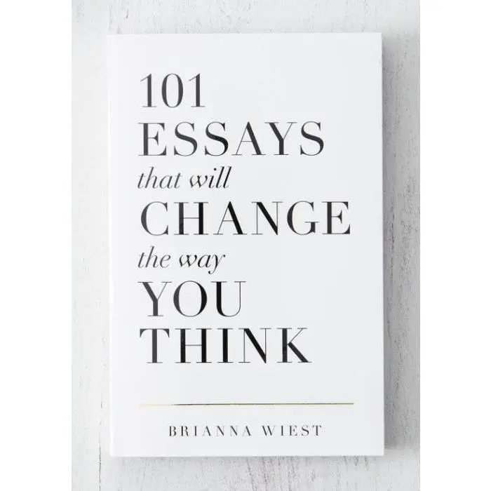 101 Essays That Will Change The Way You Think - book
