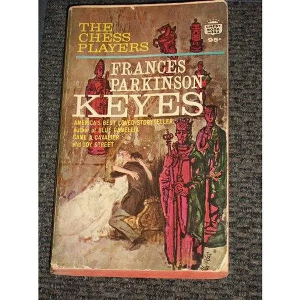 USED-The Chess Players by Frances Parkinson Keyes (Unknown)