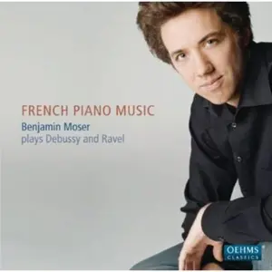 Benjamin Moser - French Piano Music  [COMPACT DISC - CD]