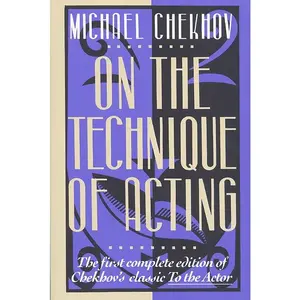On the Technique of Acting by Michael Chekhov [Paperback Book]