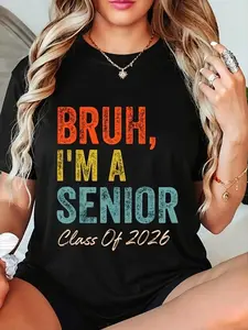 100% Cotton Bruh I'm A Senior Class Of 2026 Graduation Senior 2026 T-Shirt