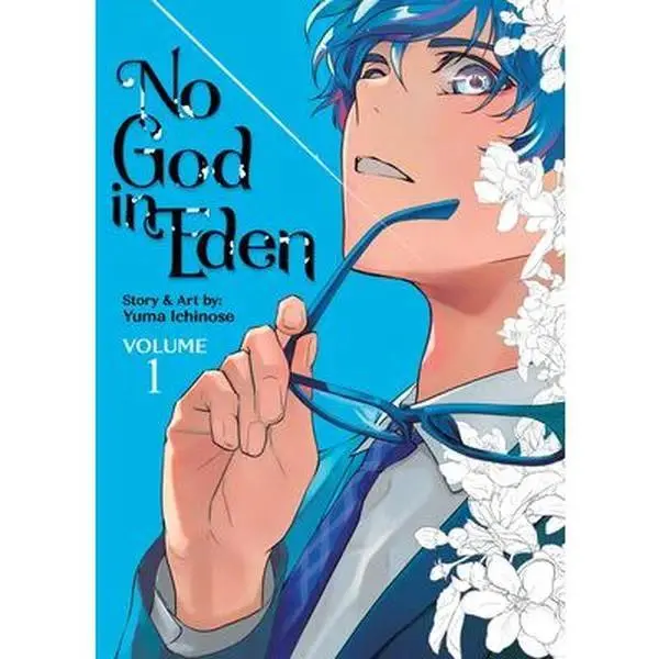 No God in Eden Vol.1 -- Yuma Ichinose, Paperback