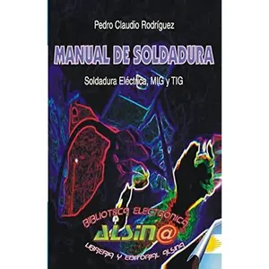 USED-Manual de soldadura by Rodriguez, Pedro Claudio (Paperback)