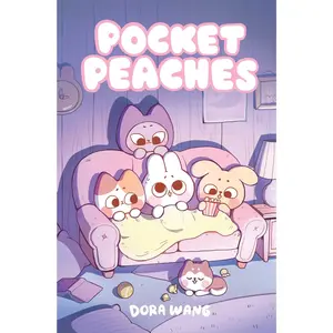 Pocket Peaches: Volume 1 -- Dora Wang - Hardcover