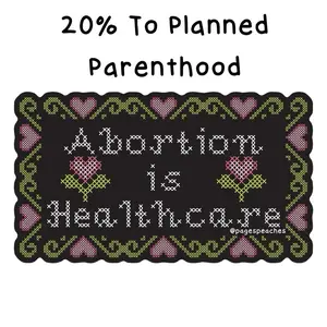 Page's Peaches Abortion Is Healthcare Waterproof Vinyl Sticker decal Matte Decorative