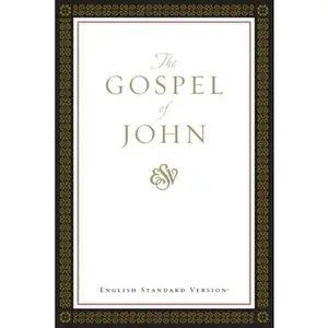 USED-Gospel of John-Esv by ESV Bibles (Paperback)