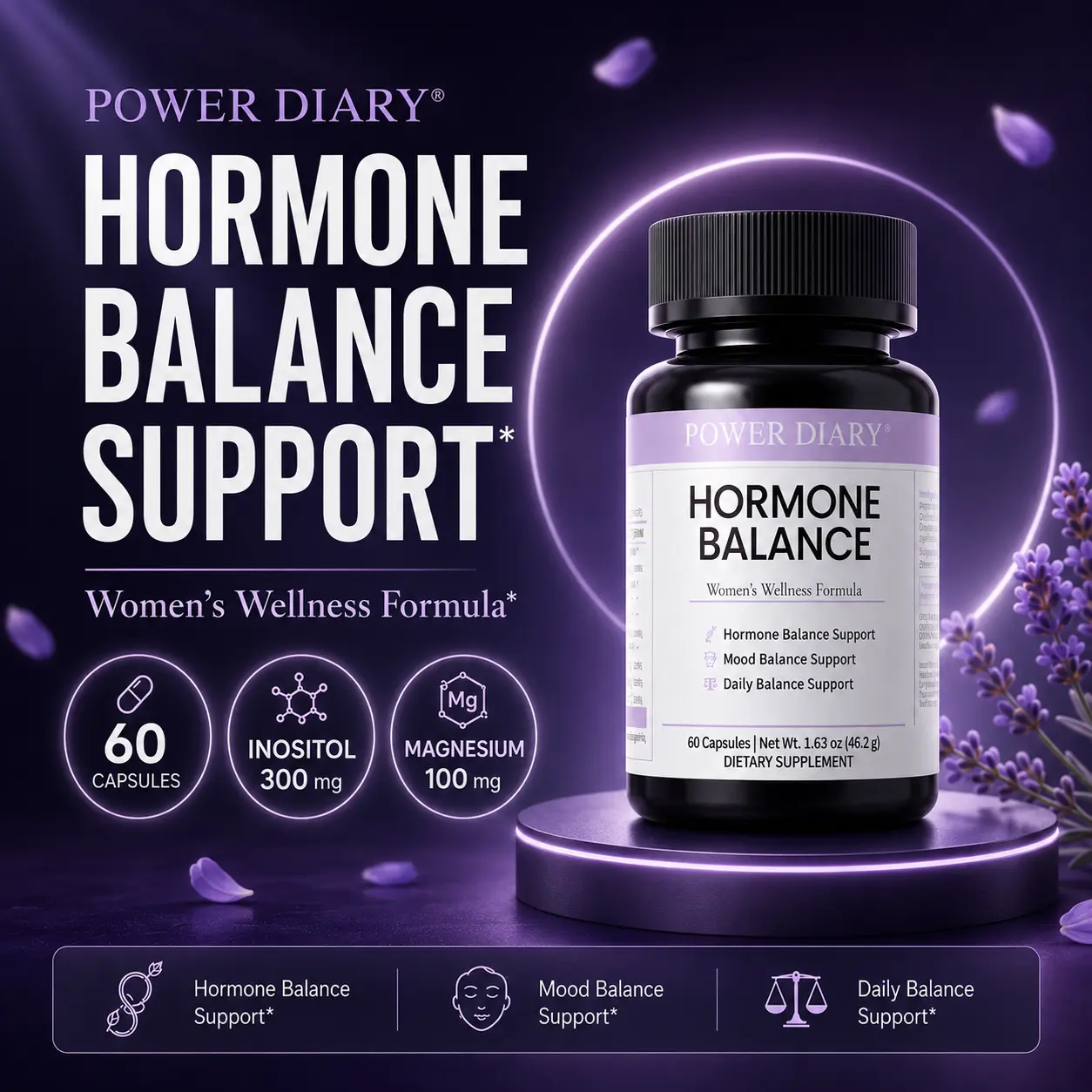 POWER DIARY Hormone Balance Support Supplement for Women, Inositol, Magnesium, Ashwagandha, Rhodiola & Chaste Tree Berry, Mood & Daily Balance Support, 60 Capsules