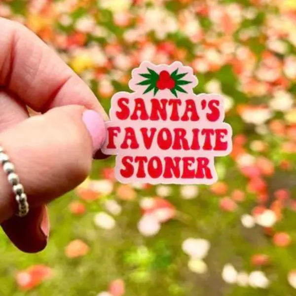 Santa’s Favorite Stoner Sticker Holographic