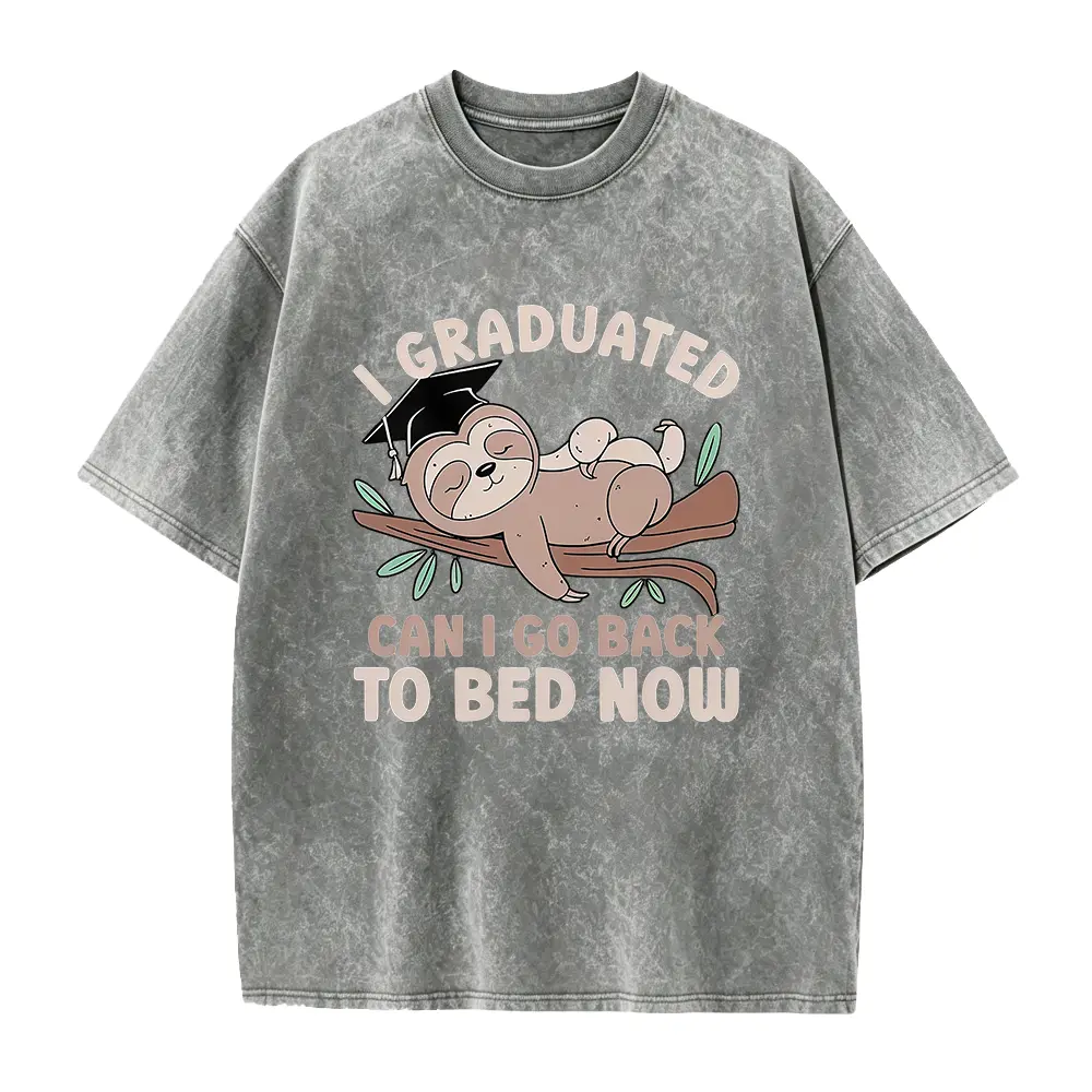 Funny Graduation Shirt, I Graduated Can I Go Back To Bed Now, Graduation Gift Shirt, Funny Graduation Gift, Graduation Sloth Shirt
