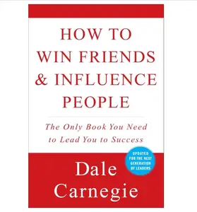 How to Win Friends & Influence People (Dale Carnegie Books) Paperback – October 1, 1998